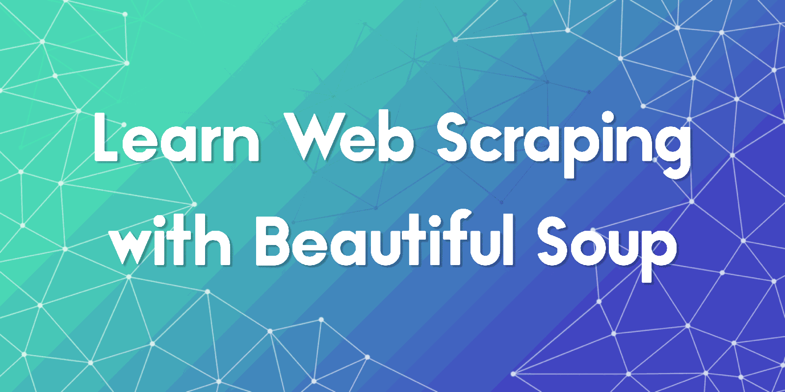 Web Scraping with Beautiful Soup