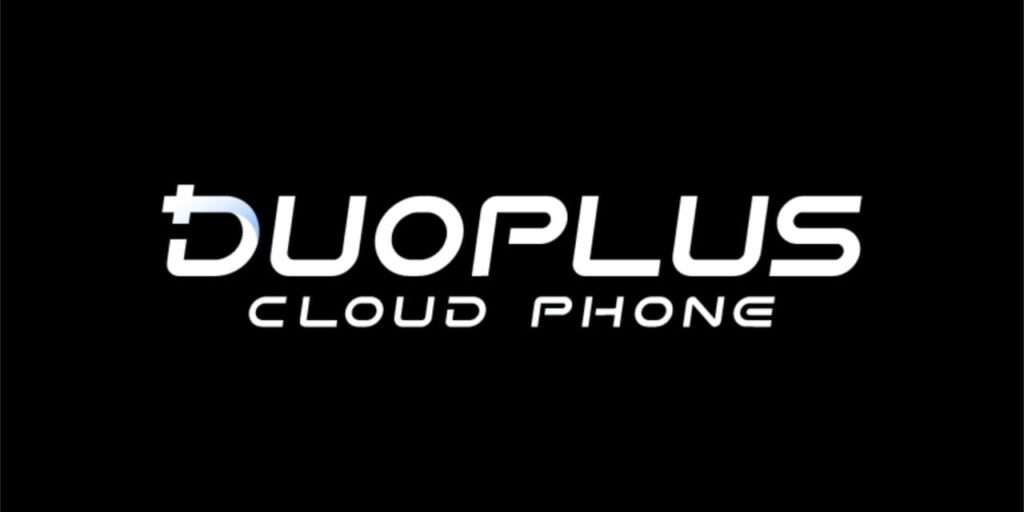 DuoPlus Cloud Mobile Feature Overview: Empowering Unlimited Opportunities Abroad