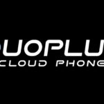 DuoPlus Cloud Mobile Feature Overview: Empowering Unlimited Opportunities Abroad