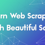Web Scraping with Beautiful Soup