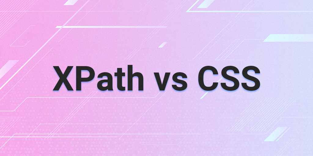 xpath vs css